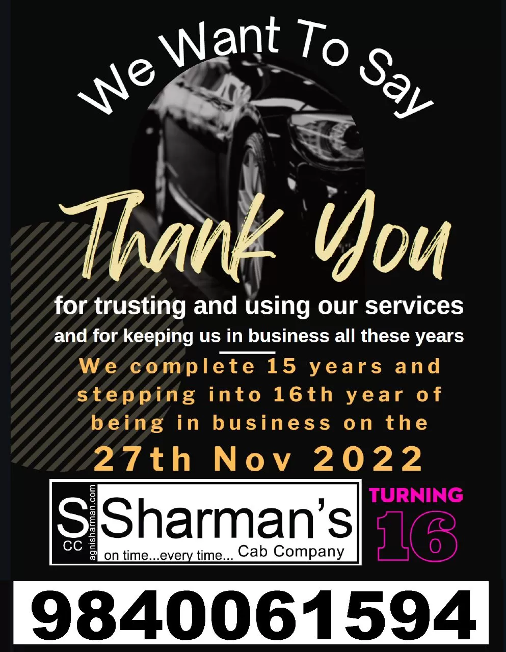 16hAnniversary We at #SharmansCab thank you for choosing us. Thank you for keeping us in business even in the toughest of times,Itโs our businessโ #anniversary today!We appreciate all your support ๐๐พ๐๐- Team @ #SharmansCabCompany